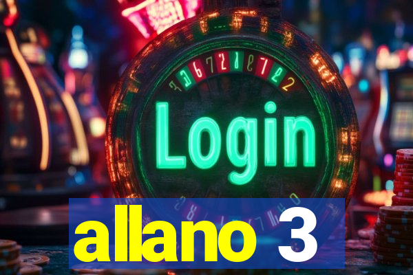 allano 3